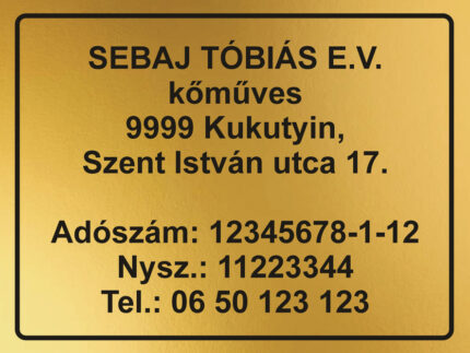 Cégtábla - kompozit lemez alapon - időjárásálló - arany - 40x30 cm